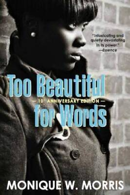 #ad Too Beautiful for Words: 10th Anniversary Edition Paperback GOOD $5.60