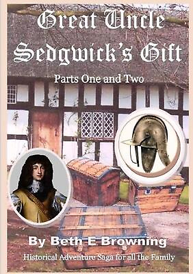 #ad Great Uncle Sedgwick#x27;s Gift Parts 1 amp; 2 by Beth E. Browning English Paperback $26.39