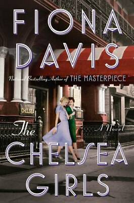 #ad The Chelsea Girls: A Novel Hardcover By Davis Fiona GOOD $5.38