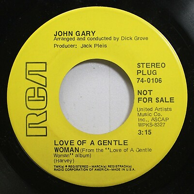 #ad Pop Promo Nm 45 John Gary Love Of A Gentle Woman I#x27;Ll Never Fall In Love Ag $5.00