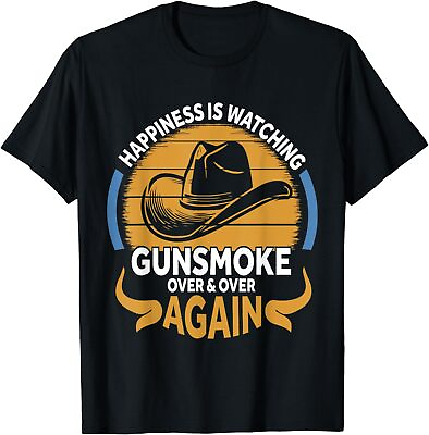 #ad Cowboy Happiness Is Watching Gunsmoke Over And Over again T Shirt $16.98