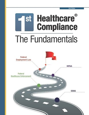 #ad First Healthcare Compliance the Fundamentals Second Edition by Sheba Vine... $36.00
