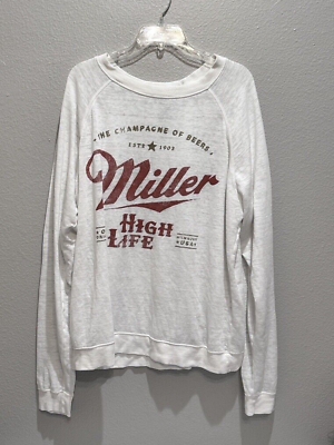 #ad Miller High Life Beer Men#x27;s White Sweatshirt Size Large Champagne of Beers Light $16.99