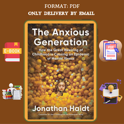 #ad The Anxious Generation: How the Great Rewiring of Childhood Is Causing an Epi... $8.99