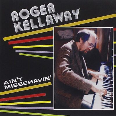 #ad Aint Misbehavin Roger Kellaway Aus Stock RARE MUSIC CD AU $82.95
