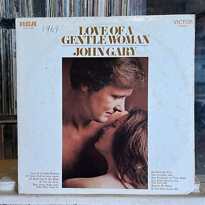 #ad POP EXC LP JOHN GARY Love Of A Gentle Woman {Original 1969 RCA Issue $7.99