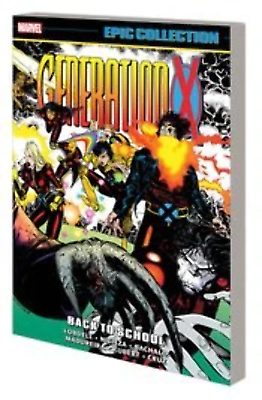 #ad Generation X Epic Collection Tp Back To School $39.99