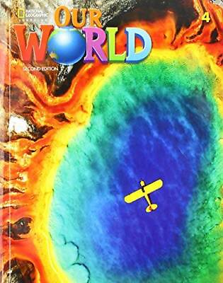 #ad Our World 4 Our World Second Edition American English Paperback GOOD $28.55