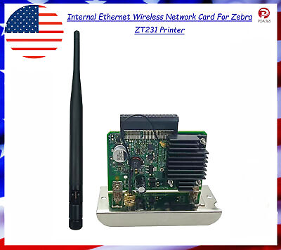 #ad NEW Internal Ethernet WIFI Wireless Network Card for Zebra ZT231 $149.96