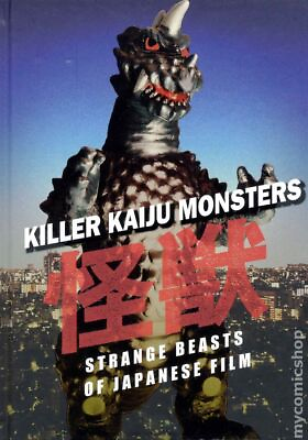 #ad Killer Kaiju Monsters HC Strange Beasts of Japanese Film #1 1ST FN 2009 $18.00