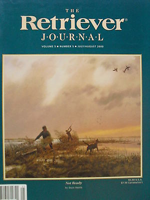 #ad July August 2000 THE RETRIEVER JOURNAL Volume 5 Number 5 $3.00