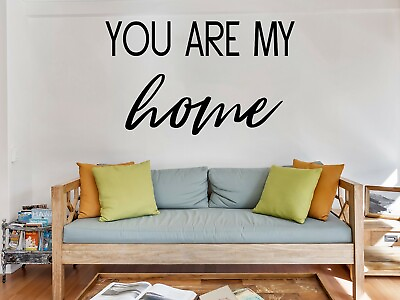 #ad You Are My Home Vinyl Sign Decal amp; Sticker for Car amp; Home Decor Wall Art $19.99
