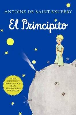#ad El principito Spanish Paperback By Antoine de Saint Exupß©ry GOOD $6.61