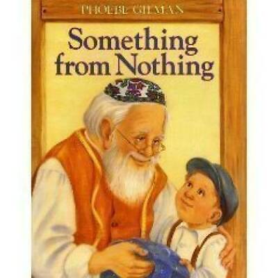 #ad Something from Nothing Paperback By Gilman Phoebe GOOD $4.06