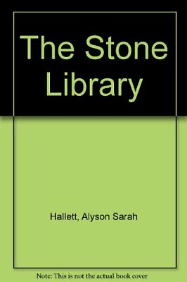 #ad The Stone Library by Hallett Alyson Sarah Paperback Book The Fast Free Shipping $9.87