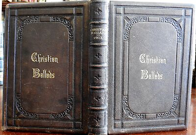 #ad Christian Ballads 1865 Arthur Coxe decorative gift leather book $112.50