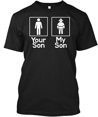 #ad My Son Is A Fireman For Dad Mom T Shirt Made in the USA Size S to 5XL $21.79