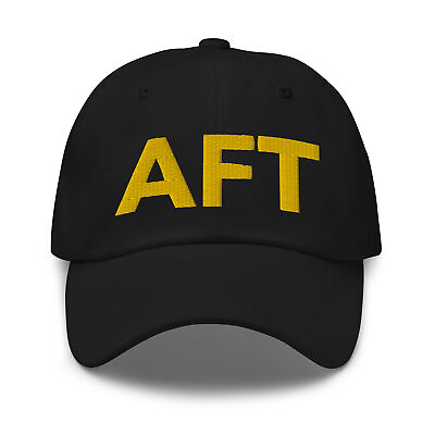 #ad AFT Hat Embroidered AFT Gift American Federation of Teachers Hat $25.95