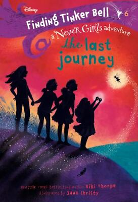 #ad Finding Tinker Bell #6: The Last Journey Disney: The Never Girls $5.16