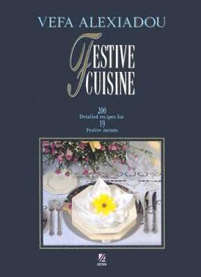 #ad Festive Cuisine: 200 Recipes to Prepare 19 Festive Menus Hardcover GOOD $6.65
