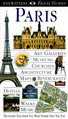 Paris EYEWITNESS TRAVEL GUIDE Paperback By Tillier Alan GOOD $3.49