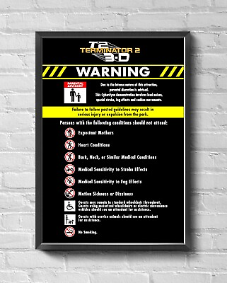 #ad Terminator T2 3D Universal Studios Florida Hollywood Warning Sign Poster $18.99