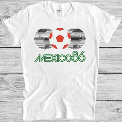 Mexico 86 T Shirt Logo 80s Football Retro World Cup Maradona Cool Gift Tee M125 GBP 9.79