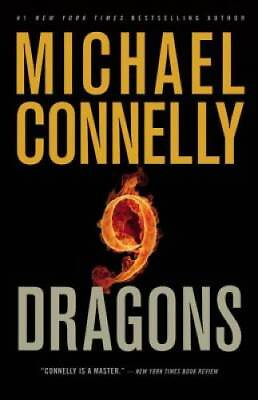 #ad Nine Dragons A Harry Bosch Novel Hardcover By Connelly Michael GOOD $3.96