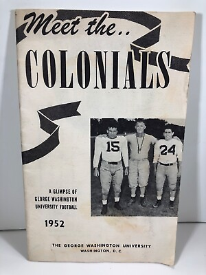 #ad Meet the Colonials George Washington University Football Guide 1952 Paperback $45.00
