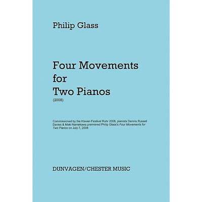 #ad Hal Leonard Phillip Glass Four Movements For Two Pianos $29.99