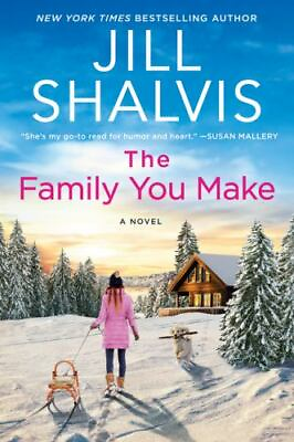 #ad The Family You Make by Shalvis Jill $4.58