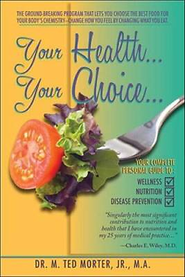 #ad Your Health... Your Choice...: 2009 Edition Paperback GOOD $5.31