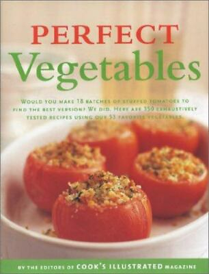 #ad Perfect Vegetables: Part of #x27;The Best Recipe 9780936184692 hardcover Magazine $4.45