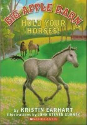 #ad Big Apple Barn Hold Your Horses by Earhart Kristin $4.09