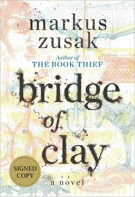 #ad Bridge of Clay Signed Edition Hardcover By Zusak Markus GOOD $4.01