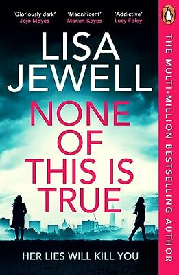 #ad None of This is True: The new addictive ... by Jewell Lisa Paperback softback $9.22