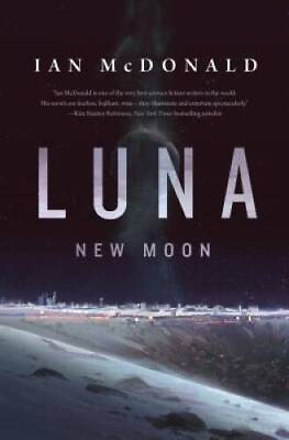 #ad Luna: New Moon Hardcover By McDonald Ian GOOD $4.51