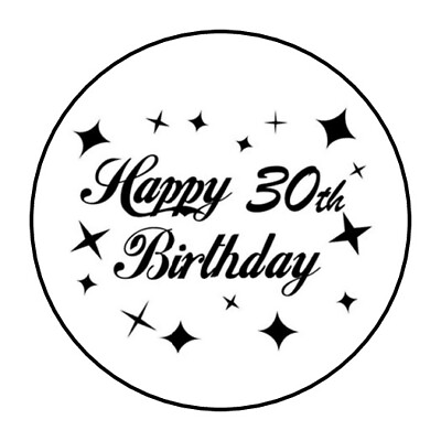 #ad 30 30TH HAPPY BIRTHDAY ENVELOPE SEALS LABELS STICKERS 1.5quot; ROUND FAVORS $2.64