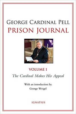 #ad Prison Journal Volume 1 Paperback By George Cardinal Pell VERY GOOD $8.34