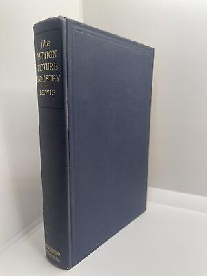#ad The Motion Picture Industry Howard T Lewis 1933 1st Edition Paramount $59.00