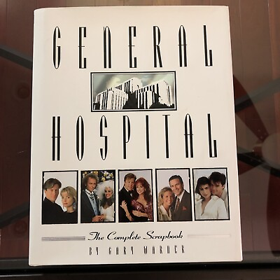 #ad General Hospital The Complete Scrapbook by Gary Warner 1995 Hardcover 1st Ed $11.00