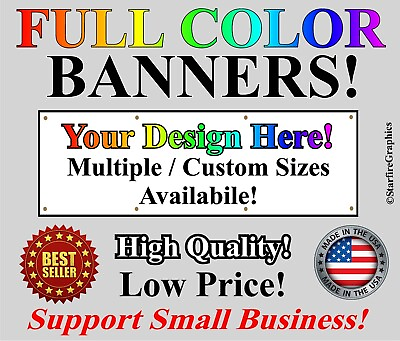 #ad ANY SIZE FULL COLOR Advertising Vinyl Banner Sign Many Sizes business USA 13oz. $140.00