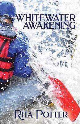 #ad Whitewater Awakening by Rita Potter English Paperback Book $26.78