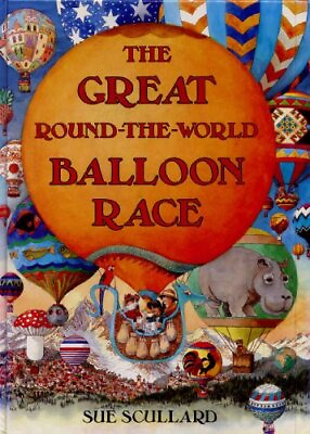 #ad The Great Round the world Balloon Race By Sue Scullard $60.32