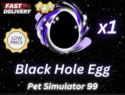 #ad 🎉 x1 BLACKHOLE EGGS EXCLUSIVE EGG PET SIM 99 🎉 $1.55