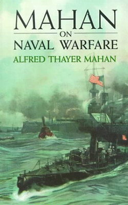 #ad Mahan on Naval Warface : Selections from the Writings of Rear Adm $17.92