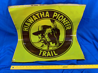 #ad Hiawatha Pioneer Trail 25quot; Road Advertising Sign Decal Poster Indian VTG Brown $51.33