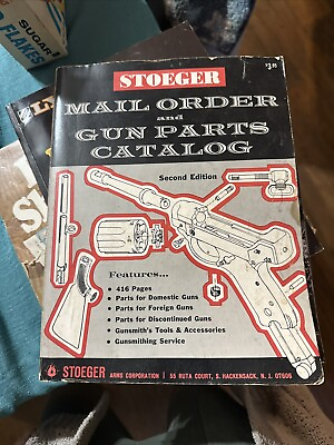 #ad Vintage Stoeger Mail Order amp; Gun Parts Catalog 2nd edition Assembly Disassembly $26.00