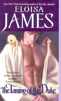 #ad The Taming of the Duke Essex Sisters book 3 By James Eloisa ACCEPTABLE $4.17