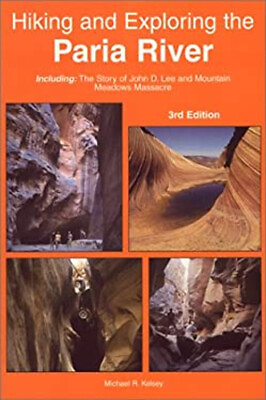 #ad Hiking and Exploring the Paria River : The Story of John D. Lee a $7.67